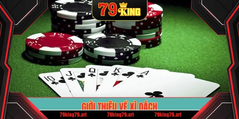 Giới thiệu về xì dách