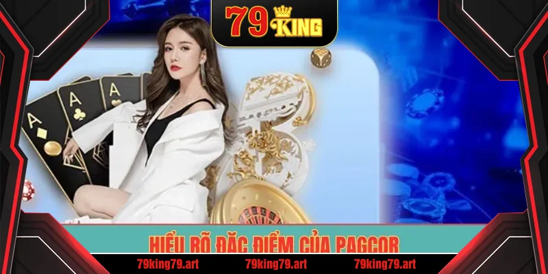 Hiểu rõ đặc điểm của PAGCOR