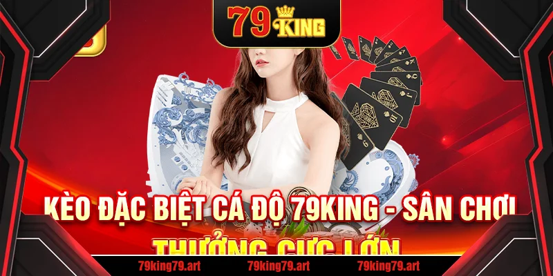 Kèo đặc biệt cá độ