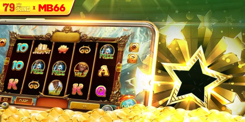 Khám phá các game nổ hũ ăn khách nhất tại 79KING Khám phá các game nổ hũ ăn khách nhất tại 79KING