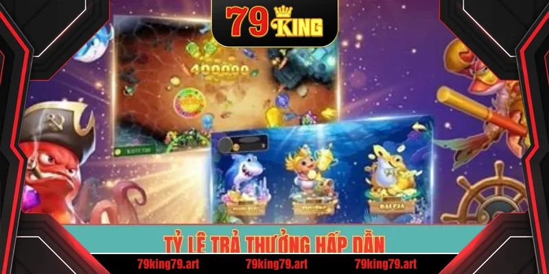 Tỷ lệ trả thưởng hấp dẫn Tỷ lệ trả thưởng hấp dẫn